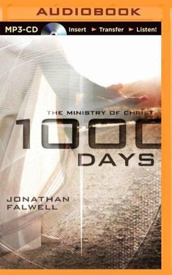 1000 Days: The Ministry of Christ - Falwell, Jonathan