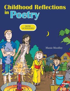 Childhood Reflections in Poetry - Moodley, Manie