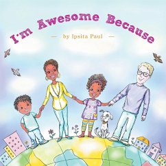 I'm Awesome Because - Paul, Ipsita