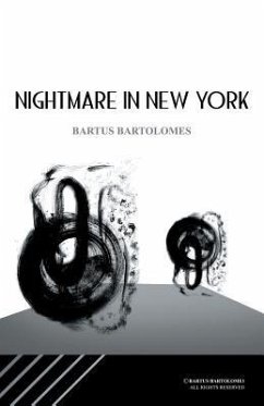 Nightmare in New York - Sanchez Sanchez, Bartolome