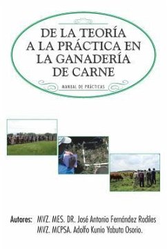 de La Teoria a la Practica En La Ganaderia de Carne - Fernandez Rodiles, Jose Antonio