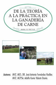 de La Teoria a la Practica En La Ganaderia de Carne - Fernandez Rodiles, Jose Antonio