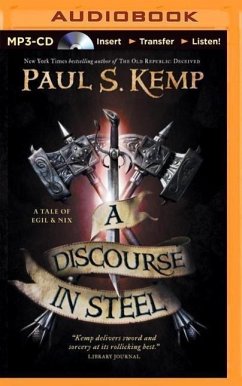 A Discourse in Steel - Kemp, Paul S.