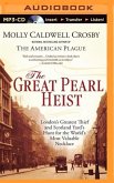 The Great Pearl Heist