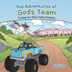 The Adventures of God's Team: Finding Our New Team Member - Sevina