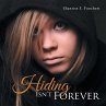 Hiding Isn't Forever - Bild 1