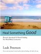 Heal Something Good - Bild 1