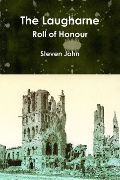 The Laugharne Roll of Honour - John, Steven