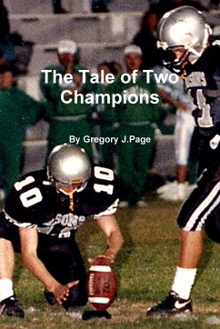The Tale of Two Champions - Page, Gregory J.