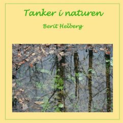 Tanker i naturen 1 - Helberg, Berit