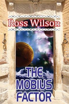 THE MOBIUS FACTOR - Wilson, Ross