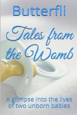Tales from the Womb