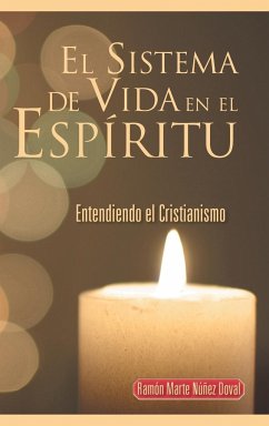 El Sistema de Vida En El Espiritu - Doval, Ramon Marte Nunez