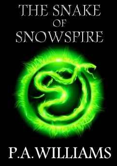 The Snake of Snowspire - Williams, P. A.