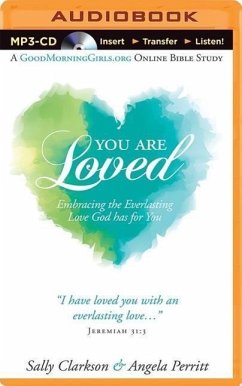 You Are Loved - Clarkson, Sally; Perritt, Angela