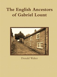 The English Ancestors of Gabriel Lount - Walter, Donald