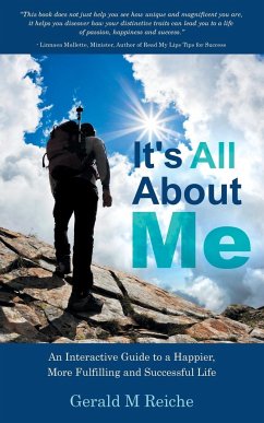 It's All about Me - Reiche, Gerald M.