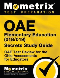 Oae Elementary Education (018/019) Secrets Study Guide