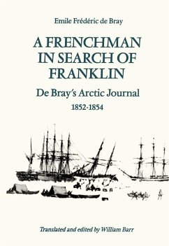 Heritage: De Bray's Arctic Journal, 1852-54 - de Bray, Emile Fr&d&ric