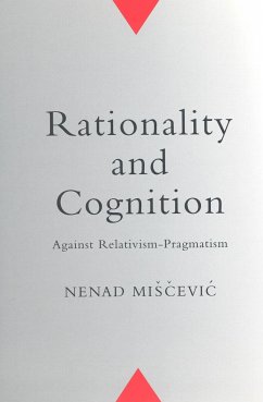 Rationality and Cognition - Miscevic, Nenad