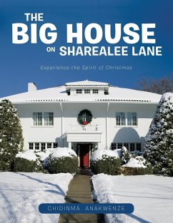 The Big House on Sharealee Lane - Anakwenze, Chidinma