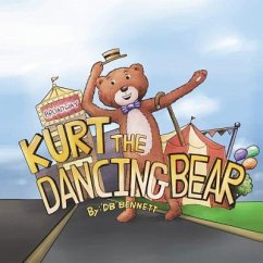 Kurt the Dancing Bear - Bennett, Dale