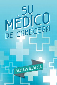 Su Medico de Cabecera - Mendoza, Roberto