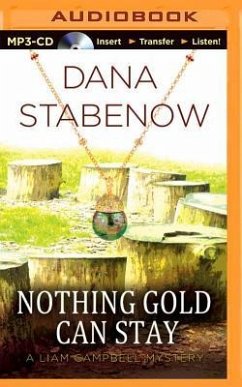 Nothing Gold Can Stay - Stabenow, Dana