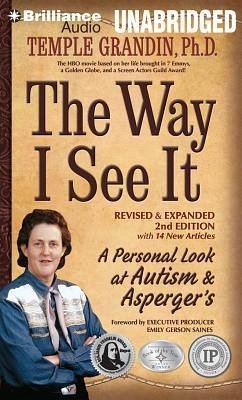 The Way I See It: A Personal Look at Autism & Asperger's - Grandin, Temple