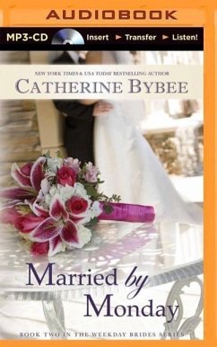Married by Monday - Bybee, Catherine