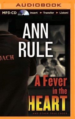 A Fever in the Heart - Rule, Ann