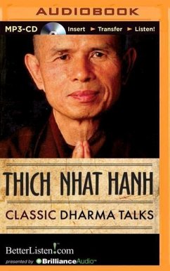 Classic Dharma Talks - Hanh, Thich Nhat