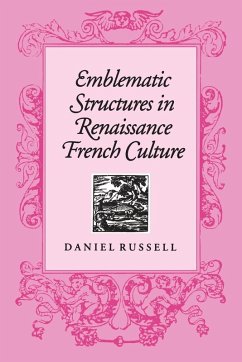 Emblematic Structures in Renaissance French Culture Cover Emblematic Structures in Renaissance French Culture