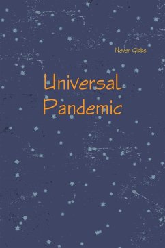 Universal Pandemic - Gibbs, Neven