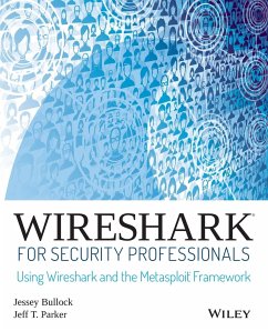 Wireshark for Security Professionals - Bullock, Jessey; Kadijk, Jan