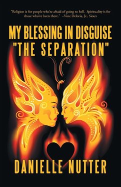 My Blessing in Disguise "The Separation"