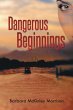 Dangerous Beginnings - Bild 1