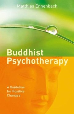 Buddhist Psychotherapy - Ennenbach, Matthias