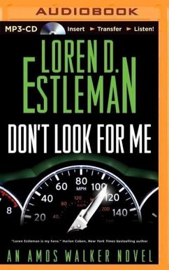 Don't Look for Me - Estleman, Loren D.