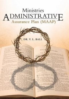 Ministries Administrative Assurance Plan (Maap) - Ball, V. L.