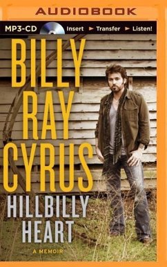 Hillbilly Heart: A Memoir - Cyrus, Billy Ray; Gold, Todd
