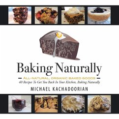 Baking Naturally - Kachadoorian, Michael