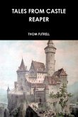 Tales from Castle Reaper