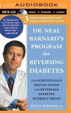 Dr. Neal Barnard's Program for Reversing Diabetes: The Scientifically Proven System for Reversing Diabetes Without Drugs - Barnard, Neal D.