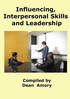 Influencing, Personal and Leadership Skills - Amory, Dean