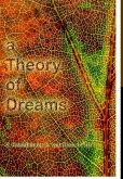 A Theory of Dreams