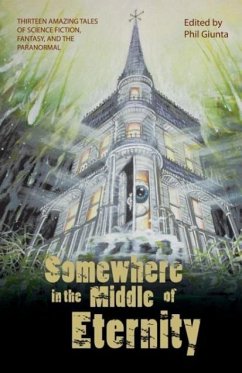 Somewhere in the Middle of Eternity - Daniel Patrick Corcoran; Michael Critzer; Amanda Headlee
