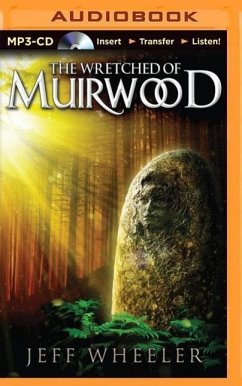 The Wretched of Muirwood - Wheeler, Jeff