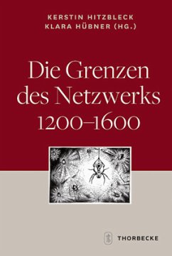 Cover Die Grenzen des Netzwerks 1200-1600