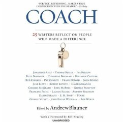 Coach: 25 Writers Reflect on People Who Made a Difference - Blauner, Andrew